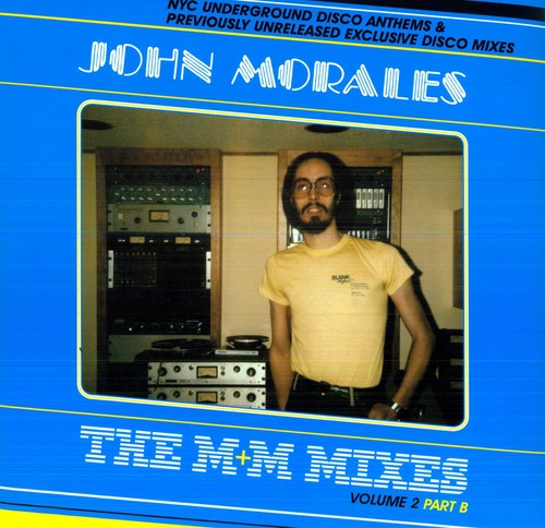 Morales, John: The M and M Mixes, Vol. 2