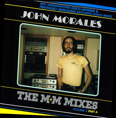 Morales, John: The M and M Mixes, Vol. 2