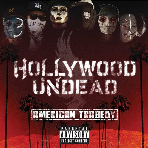 Hollywood Undead: American Tragedy