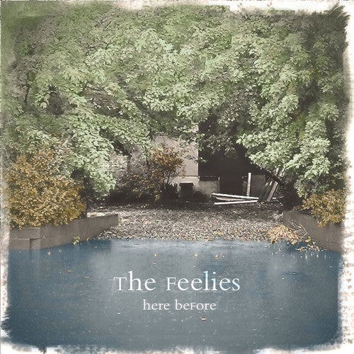 Feelies: Here Before