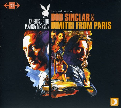 Sinclar, Bob / Dimitri From Paris: Knights of the Playboy Mansion