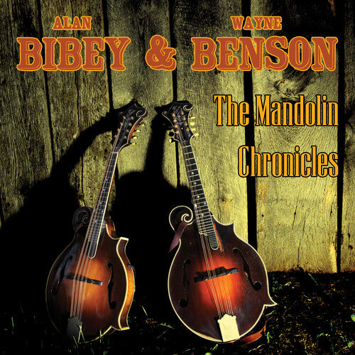 Bibey, Alan / Benson, Wayne: The Mandolin Chronicles