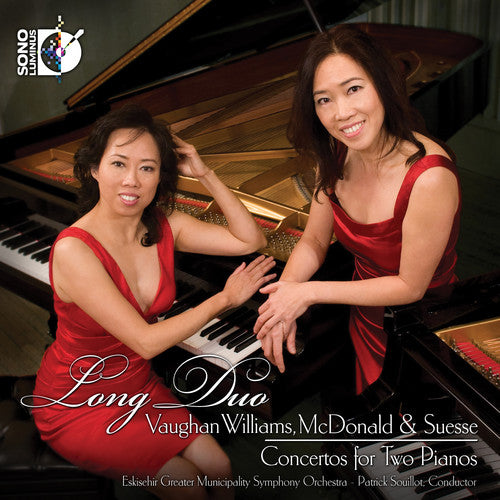 Long Duo / McDonald / Suesse / Vaughan-Williams: Concertos for Two Pianos