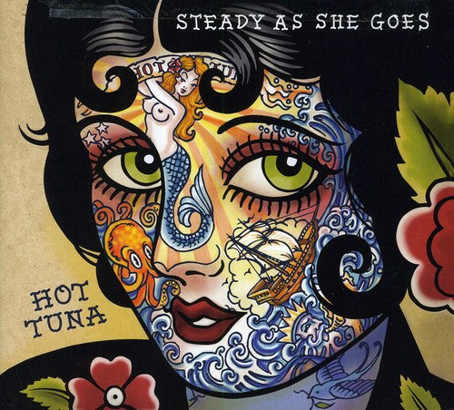 Hot Tuna: Steady As She Goes