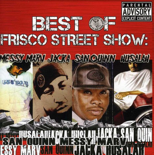 Messy Marv / Jacka / San Quinn / Husalah: Messy Marv, Jacka, San Quinn, Husalah