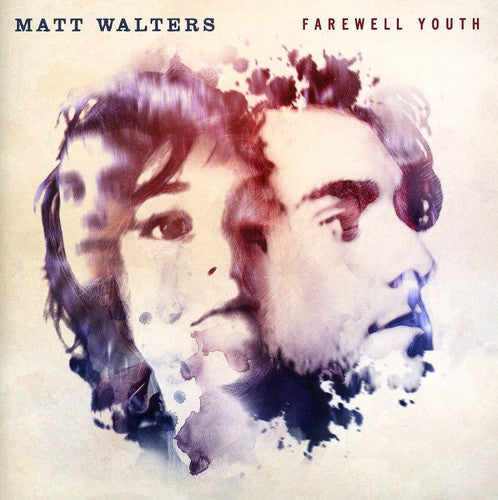 Walters, Matt: Farewell Youth