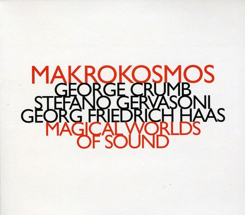 Makrokosmos Quartet: Magical Wolds of Sound