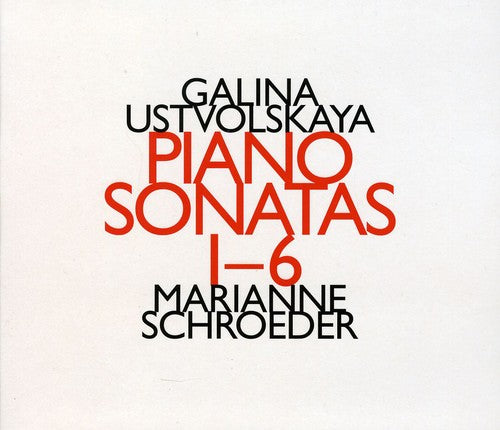 Utsvolskaya, Galina: Piano Sonatas 1-6