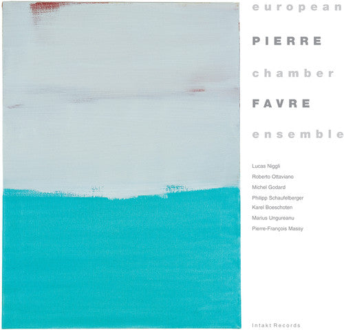 Favre, Pierre: European Chamber