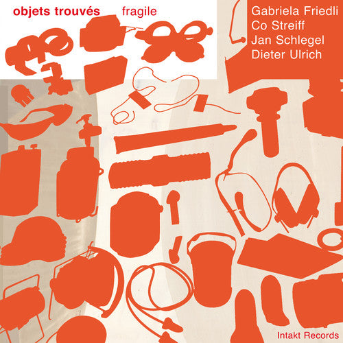 Friedli / Friedli / Streiff: Objets Trouves-Fragile