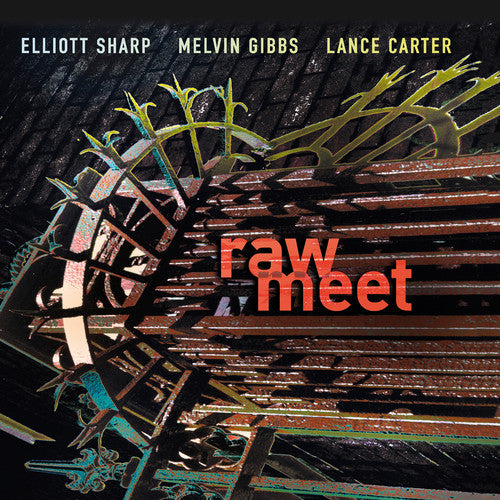 Elliott, Sharp: Raw Meet