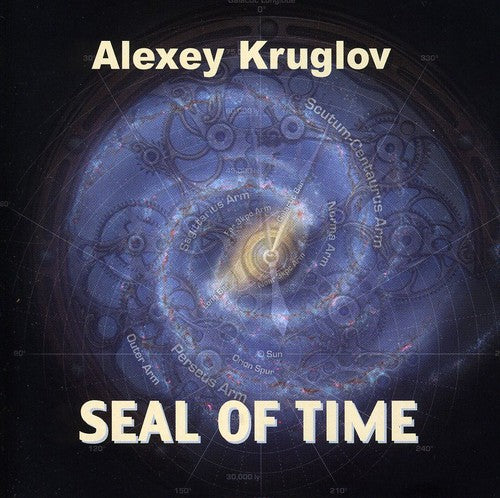 Kruglov, Alexey: Seal of Time