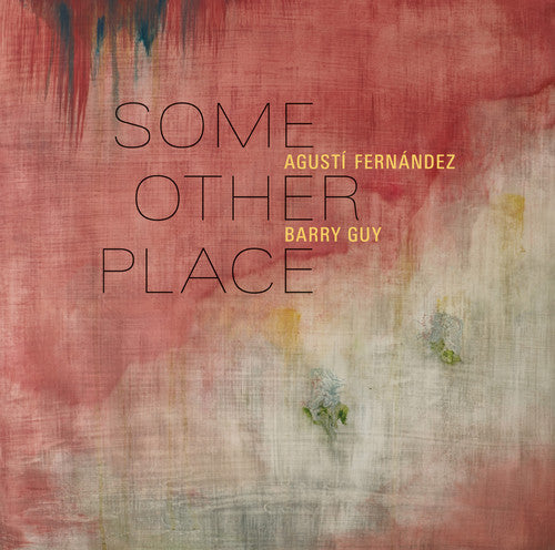 Fernandez, Augusti / Guy, Barry: Some Other Place