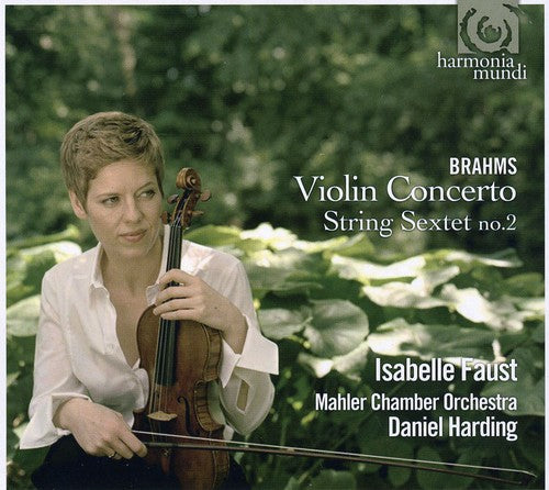 Brahms / Mahler Chamber Orch / Harding: Violin Concerto: String Sextet 2