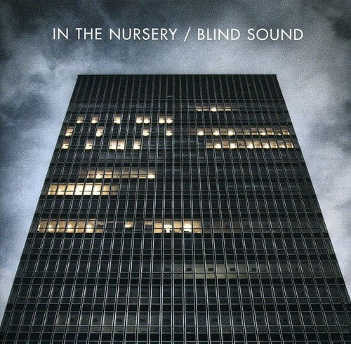 In the Nusery: Blind Sound