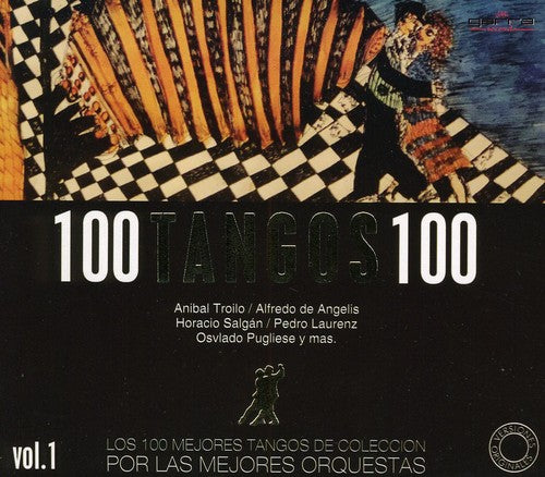 Vol. 1-100 Tangos 100 / Various: Vol. 1-100 Tangos 100 / Various