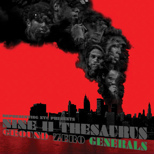 Nine 11 Thesaurus: Ground Zero Generals