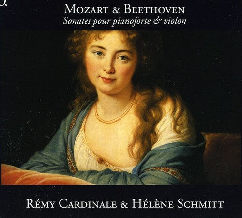 Mozart / Beethoven / Cardinale / Schmitt: Violin Sonatas