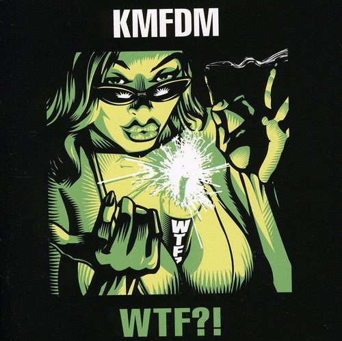 KMFDM: WTF?!