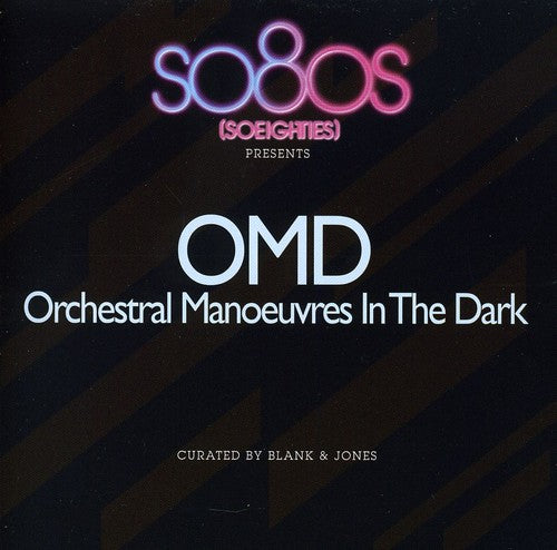 Omd: So80s Presents Omd