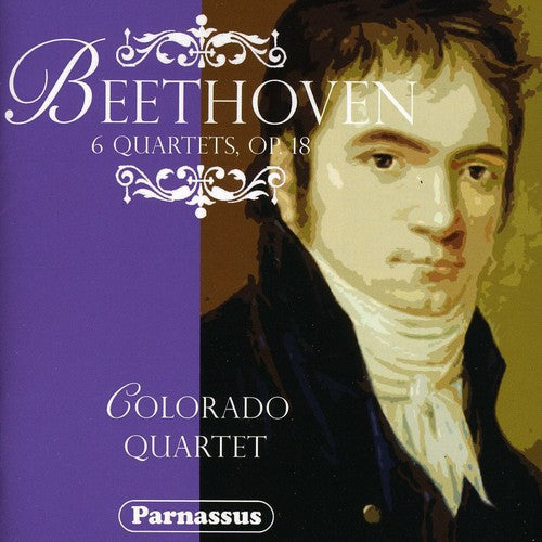 Beethoven / Colorado String Quartet: Early String Quartets