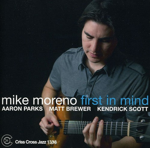 Moreno, Mike: First in Mind