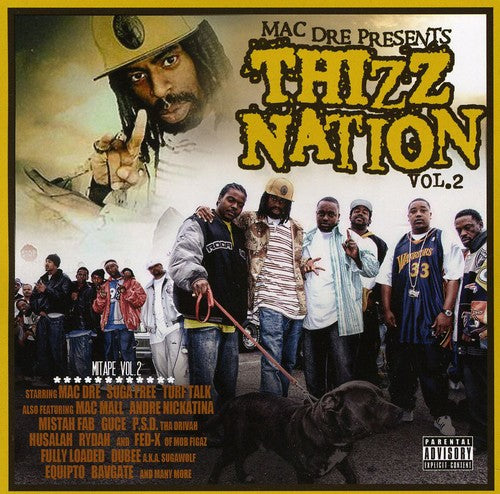 Mac Dre: Thizz Nation, Vol. 2