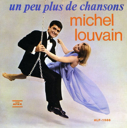 Louvain, Michel: Un Peu Plus de Chansons