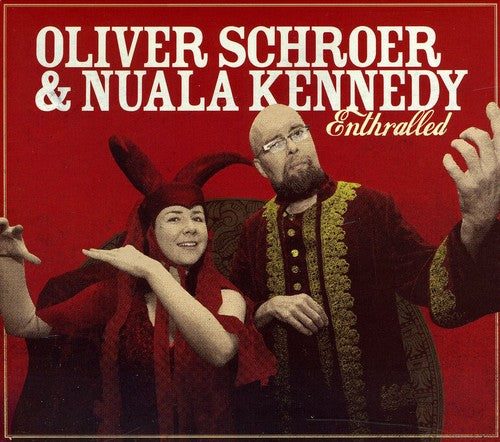 Schroer, Oliver & Kennedy, Nuala: Enthralled