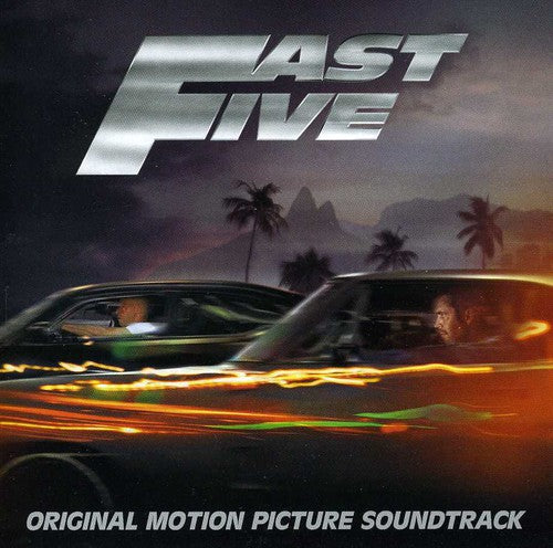 Fast Five / O.S.T.: Fast Five (Original Soundtrack)