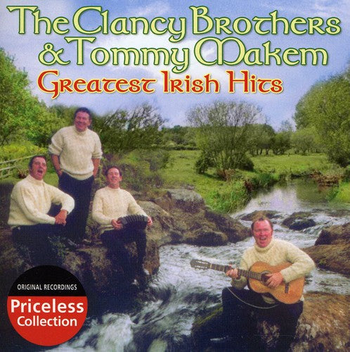 Clancy Brothers & Tommy Makem: Greatest Irish Hits