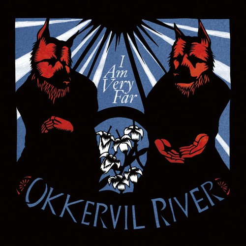 Okkervil River: I Am Very Far