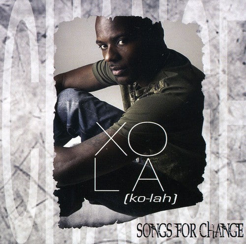 Xola: Songs for Change