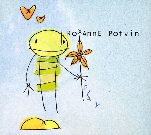 Potvin, Roxanne: Play