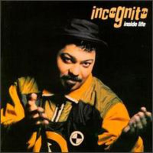 Incognito: Inside Life