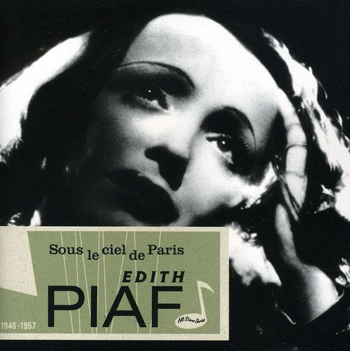 Piaf, Edith: Sous Le Ciel de Paris