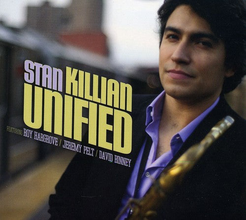 Killian, Stan: Unified