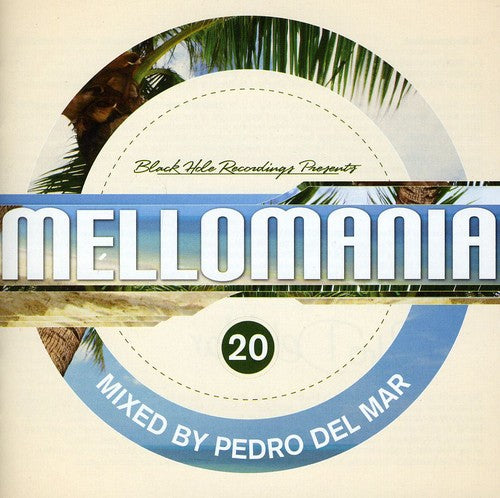 Pedro del Mar: Mellomania 20