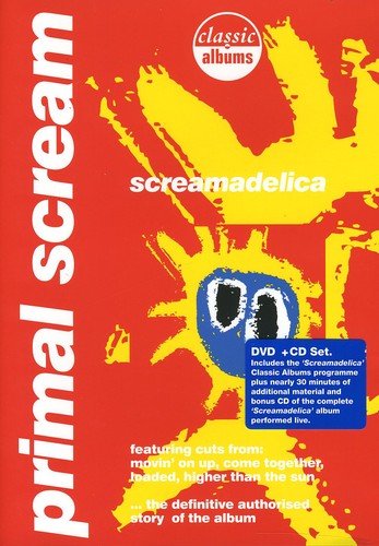 Primal Scream: Screamadelica: Classic