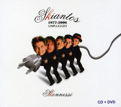 Skiantos: Skonnessi: Unplugged 1977 - 2006