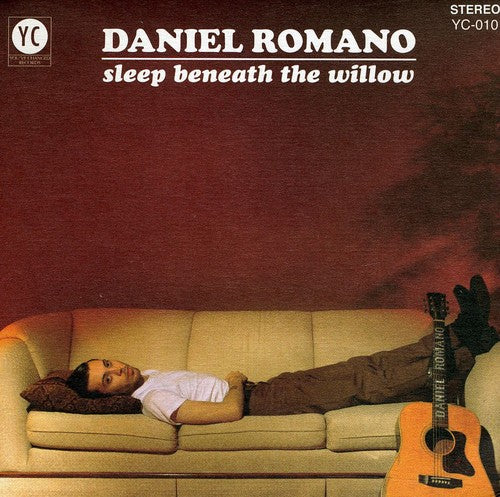 Romano, Daniel: Sleep Beneath the Willow