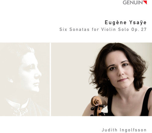 Ysaye / Ingolfsson: Six Sonatas for Violin Solo