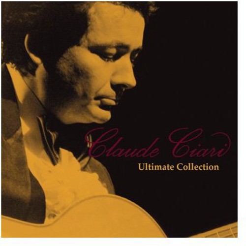 Ciari, Claude: Ultimate Collection