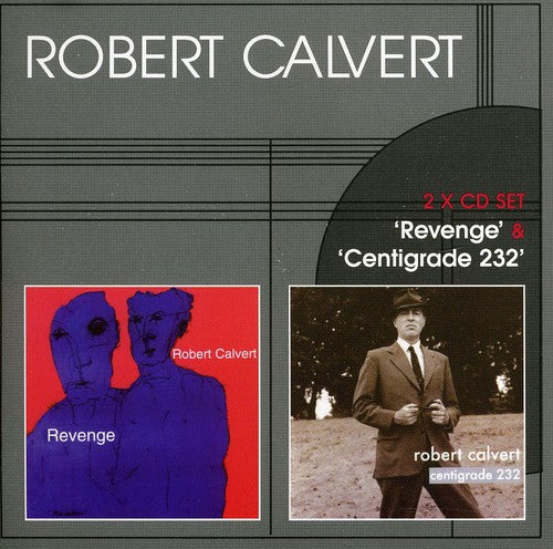 Calvert, Robert: Revenge/Centigrade 232