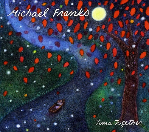 Franks, Michael: Time Together