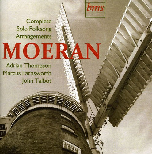 Moeran / Thompson / Farnsworth: Complete Solo Folksong Arrangements