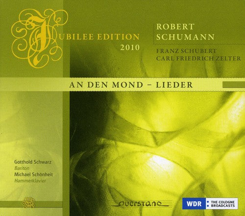 Schumann / Schwarz / Schonheit: Den Mond: Lieder