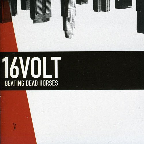 16 Volt: Beating Dead Horses