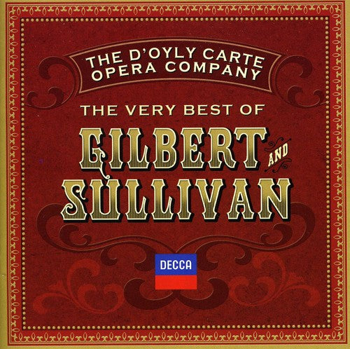 D'Oyly Carte Opera Company: Very Best of Gilbert & Sullivan