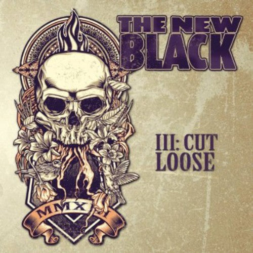 New Black: Iii: Cut Loose